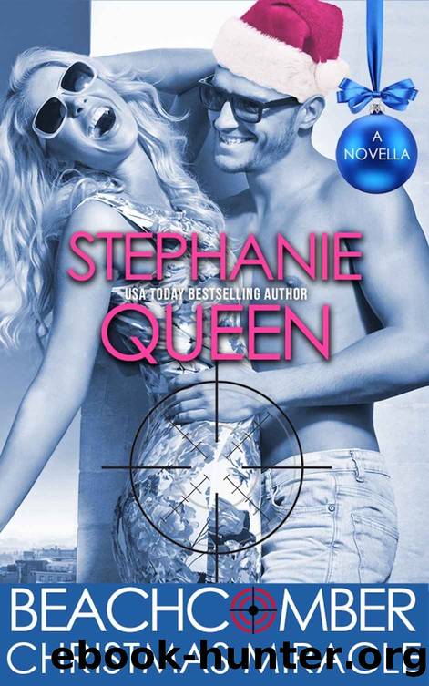 Beachcomber Christmas Miracle: a Beachcomber Investigations novella by Queen Stephanie