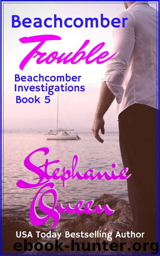 Beachcomber Trouble by Stephanie Queen