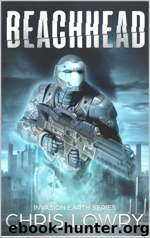 Beachhead: Invasion Earth by Lowry Chris