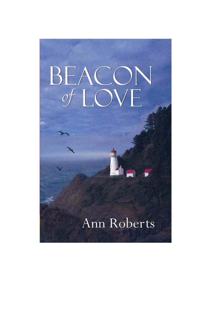 Beacon of Love by Ann Roberts
