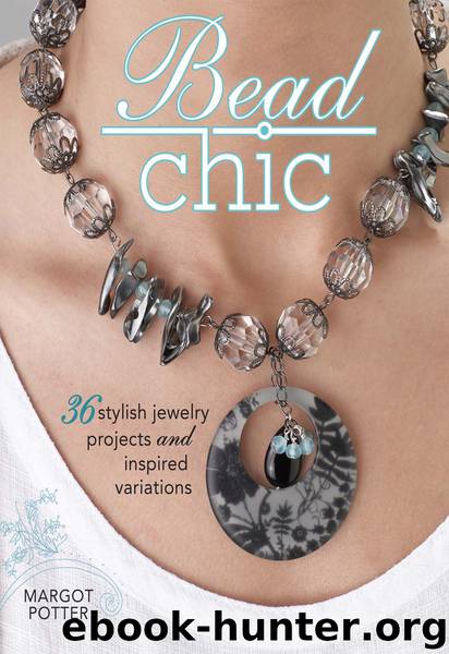 Bead Chic by Margot Potter