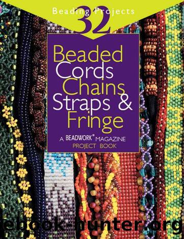Beaded Cords Chains Straps & Fringe ("Beadwork" Project Book) by Jean Campbell