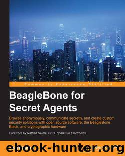 BeagleBone for Secret Agents by Josh Datko