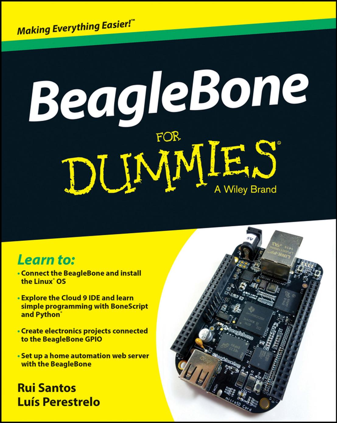 BeagleBone for dummies by Perestrelo Luís; Santos Rui