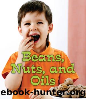 Beans, Nuts, and Oils by D.H. Dilkes