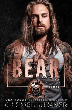 Bear (Kings of Carnage MC - Prospects Book 4) by Carmen Jenner