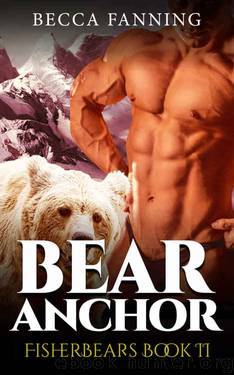 Bear Anchor (BBW Shifter Romance) (FisherBears Book 2) by Becca Fanning