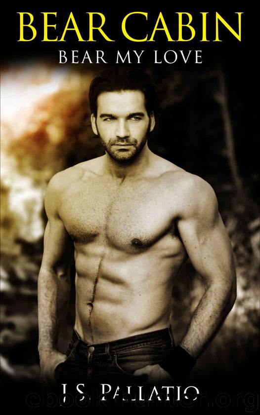 Bear Cabin: Bear My Love by Pallatio J.S