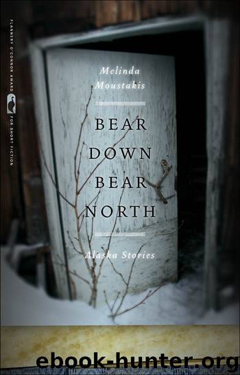 Bear Down, Bear North by Melinda Moustakis