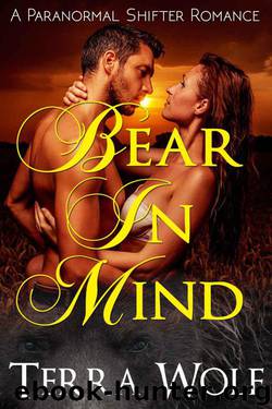 Bear In Mind (A Billionaire Shifter Romance) (Atonement Book 1) by Wolf Terra & Blacke Alannah