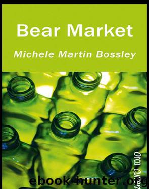 Bear Market by Michele Bossley