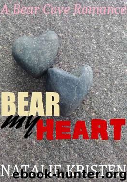 Bear My Heart: A Small Town Paranormal Romance by Natalie Kristen
