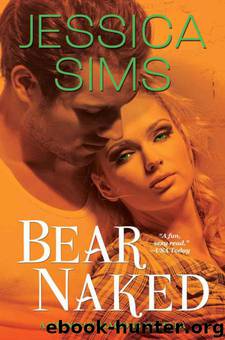 Bear Naked by Jessica Sims
