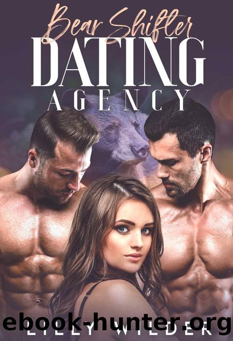 Bear Shifter Dating Agency by Lilly Wilder