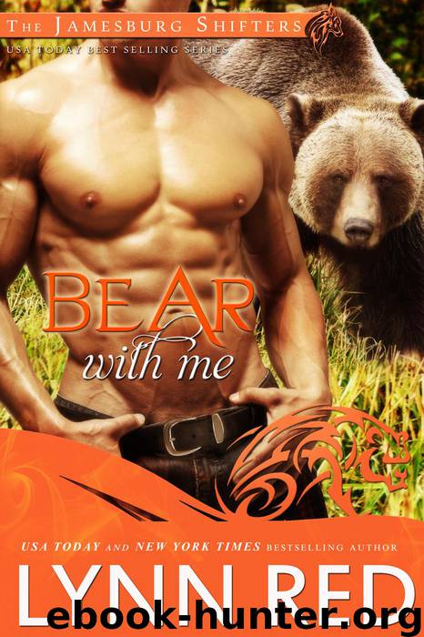 Bear With Me (Alpha Werebear Shifter Paranormal Romance) by Lynn Red