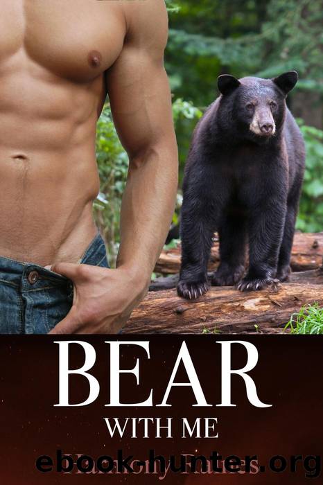 Bear With Me by Harmony Raines