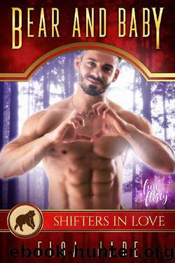 Bear and Baby_Fun & Flirty Romance by Elsa Jade