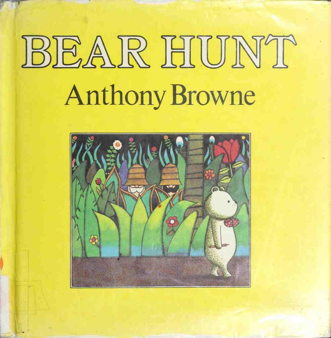 Bear hunt by Browne Anthony 1946-