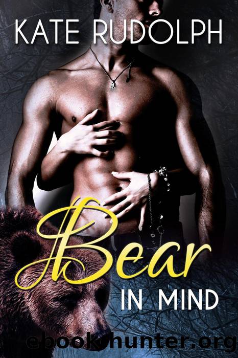 Bear in Mind by Kate Rudolph