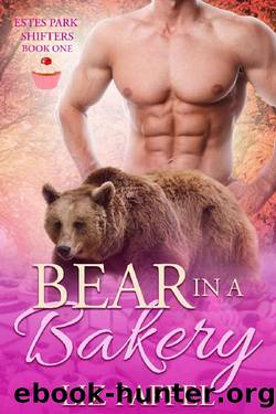 Bear in a Bakery: A Bear Shifter Fated Mates Romance by Liz Paffel