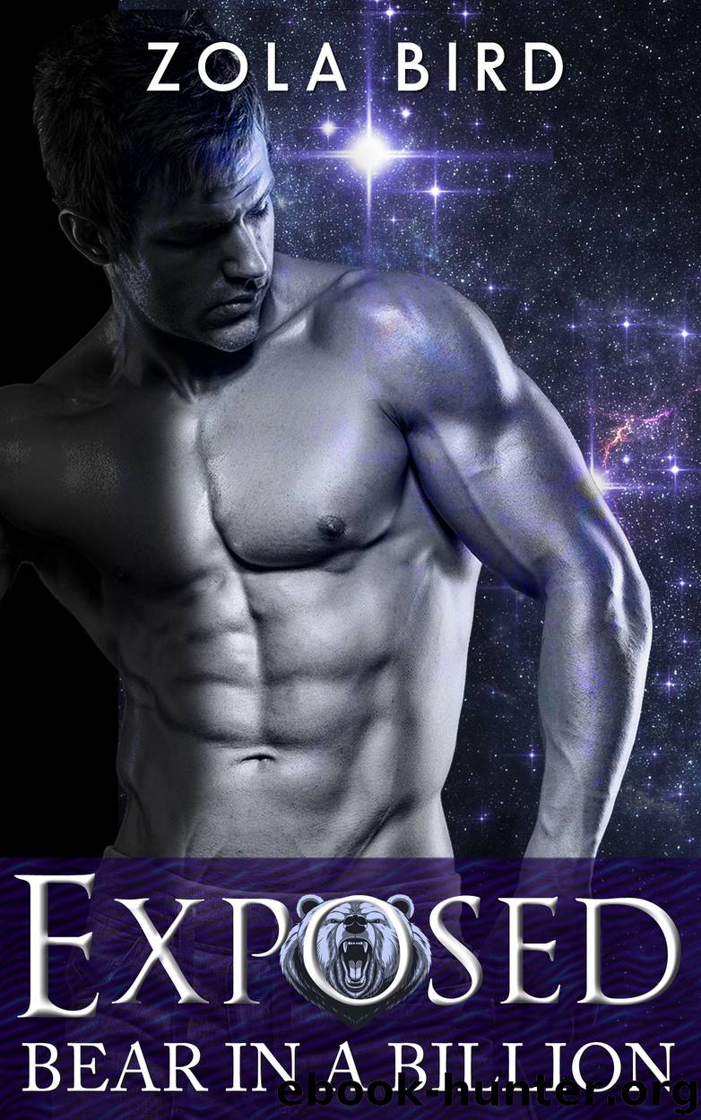 Bear in a Billion: EXPOSED (#1) by Zola Bird