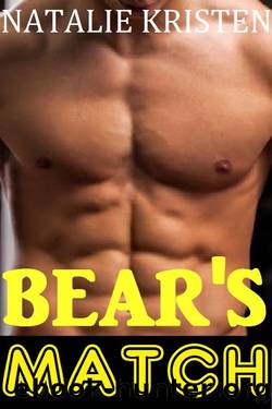 Bear's Match: Paranormal Bear Shifter Romance (Bear Heat Book 6) by Natalie Kristen
