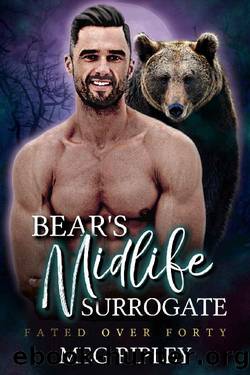 Bear's Midlife Surrogate (Shifter Nation: Fated Over Forty) by Meg Ripley