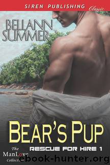 Bear's Pup [Rescue for Hire 1] (Siren Publishing Classic ManLove) by Bellann Summer