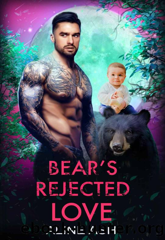 Bear's Rejected Love: A Fated Mate Shifter Romance (Bear Mates Over Forty Book 11) by Aline Ash