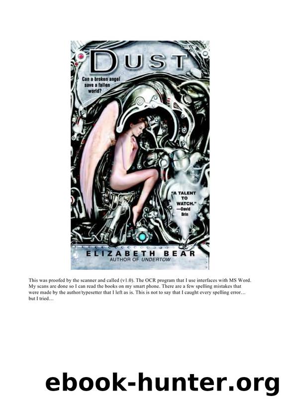 Bear, Elizabeth - Dust by Bear Elizabeth