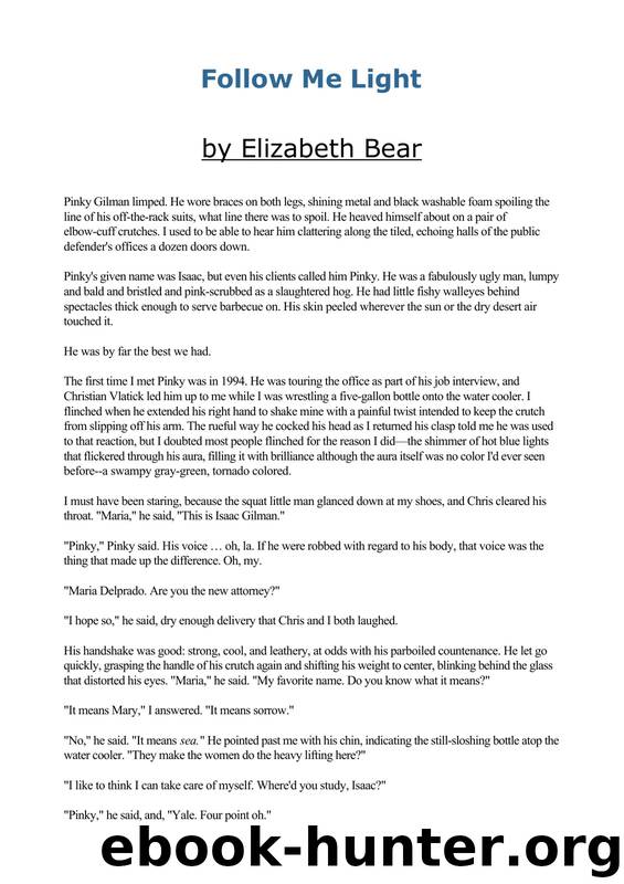 Bear, Elizabeth - follow Me Light by Bear Elizabeth