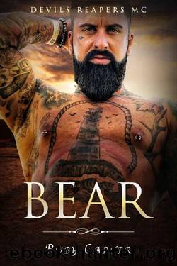 Bear: Devils Reapers MC (Book 3) by Ruby Carter