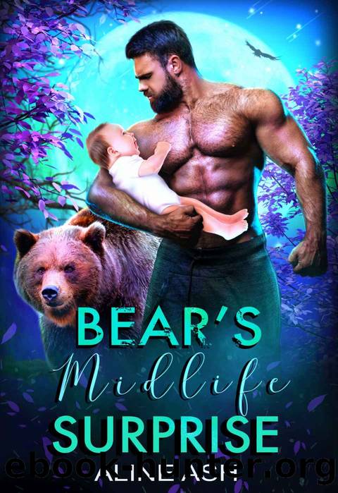 Bearâs Midlife Surprise: A Fated Mate Shifter Romance (Bear Mates Over Forty Book 4) by Aline Ash