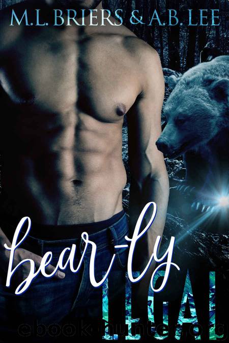 Bear-ly Legal by M.L Briers