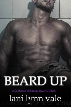 Beard Up by Lani Lynn Vale