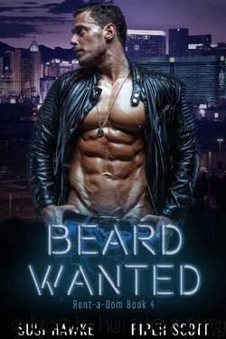 Beard Wanted (Rent-a-Dom Book 4) by Susi Hawke & Piper Scott