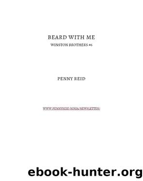 Beard With Me by Penny Reid