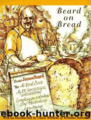 Beard on Bread by James Beard