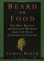Beard on Food by James Beard