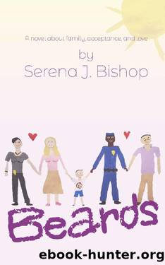 Beards by Serena J. Bishop