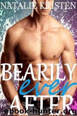 Bearily Ever After (Nightbrook Book 4) by Natalie Kristen