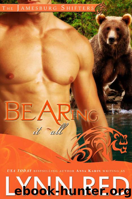 Bearing It All (Alpha Werebear Shifter Paranormal Romance) by Lynn Red