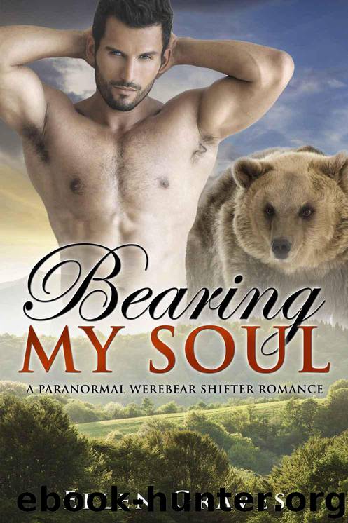 Bearing My Soul: A Paranormal Werebear Shifter Romance by Graves Ellen