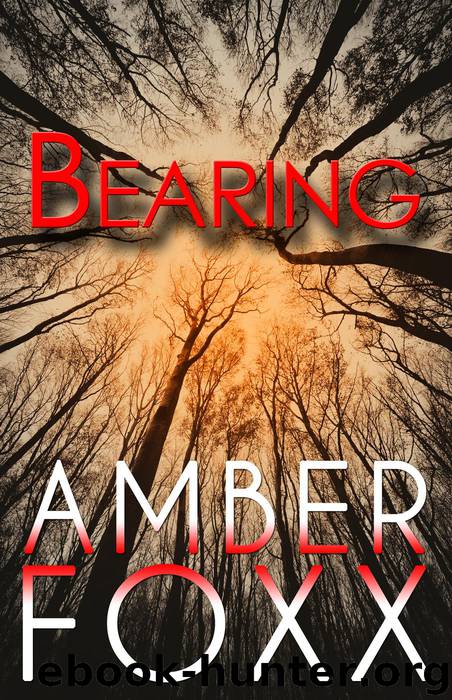 Bearing by Amber Foxx