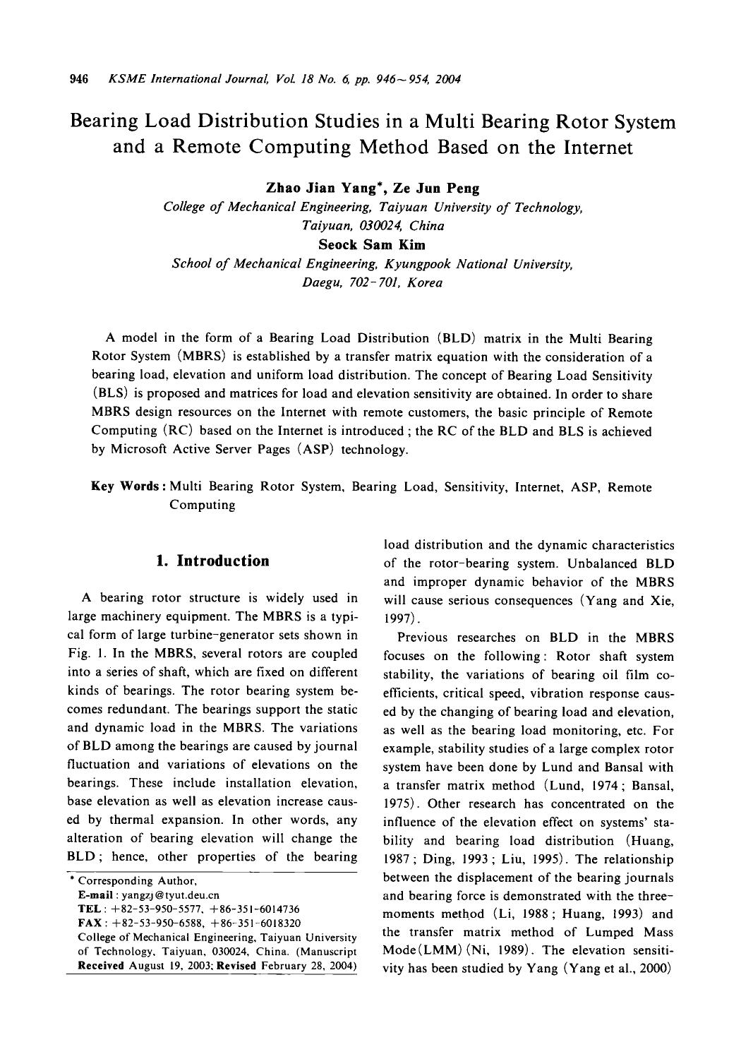 Bearing load distribution studies in a multi bearing rotor system and a remote computing method based on the internet by Unknown