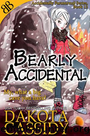 Bearly Accidental by Dakota Cassidy