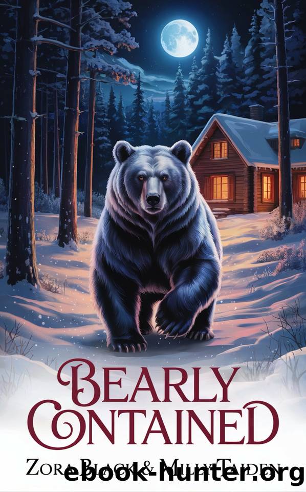 Bearly Contained by Zora Black & Milly Taiden