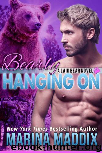 Bearly Hanging On (A Werebear Shifter BBW Romance) (Laid Bear Book 3) by Marina Maddix