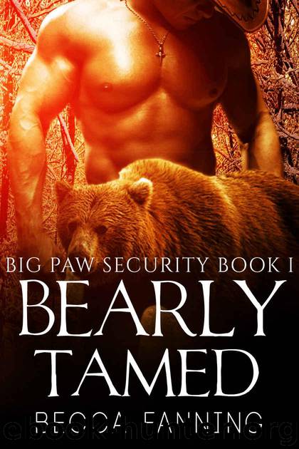 Bearly Tamed (BBW Shifter Security Romance) (Big Paw Security Book 1) by Fanning Becca