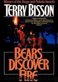 Bears Discover Fire by Terry Bisson